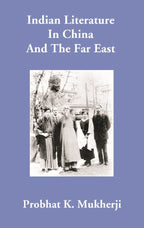 Indian Literature In China And The Far East - Gyan Books | Grocsy