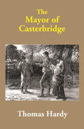 The Mayor of Casterbridge - Gyan Books | Grocsy
