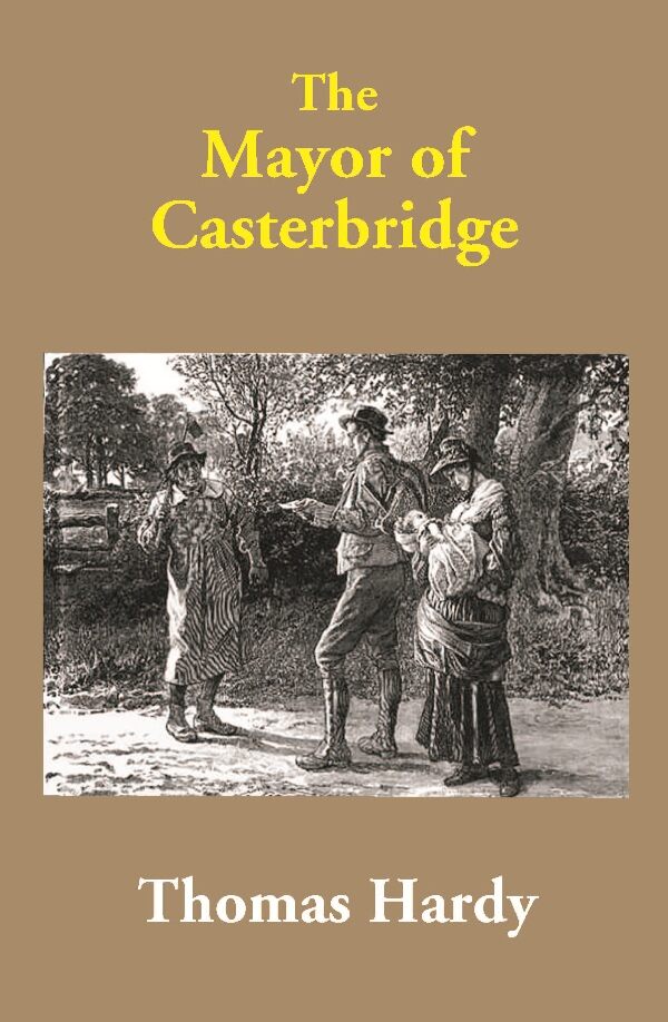 The Mayor of Casterbridge - Gyan Books | Grocsy