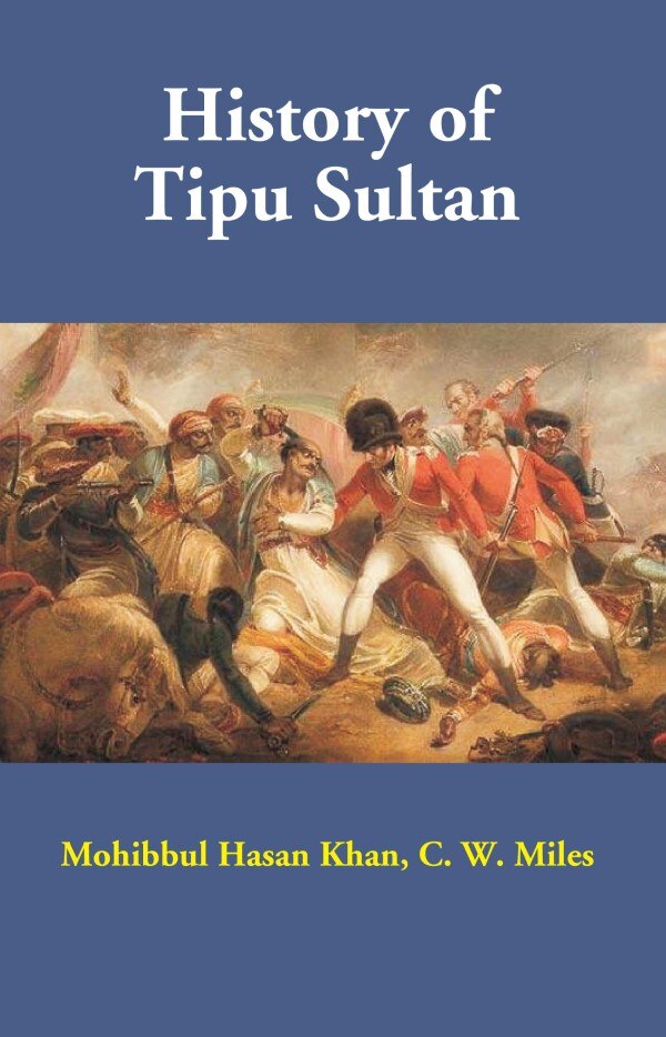 History of Tipu Sultan - Gyan Books | Grocsy