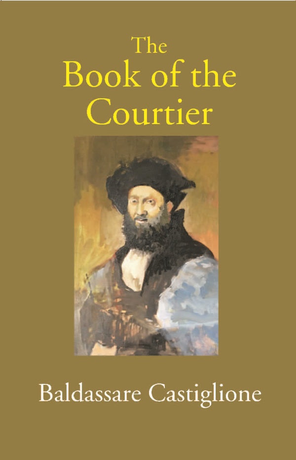 The Book of the Courtier - Gyan Books | Grocsy