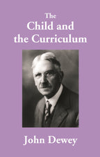 The Child and the Curriculum - Gyan Books | Grocsy