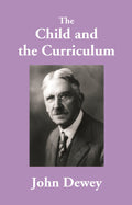 The Child and the Curriculum - Gyan Books | Grocsy
