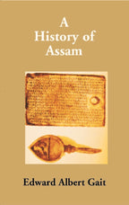 A History of Assam - Gyan Books | Grocsy