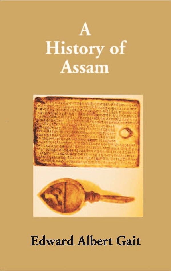 A History of Assam - Gyan Books | Grocsy