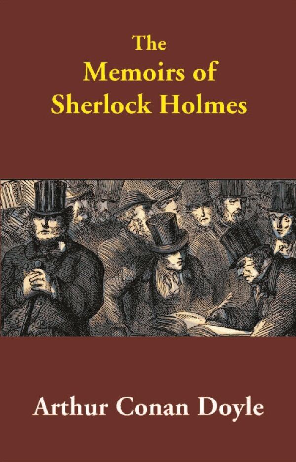 The Memoirs of Sherlock Holmes - Gyan Books | Grocsy