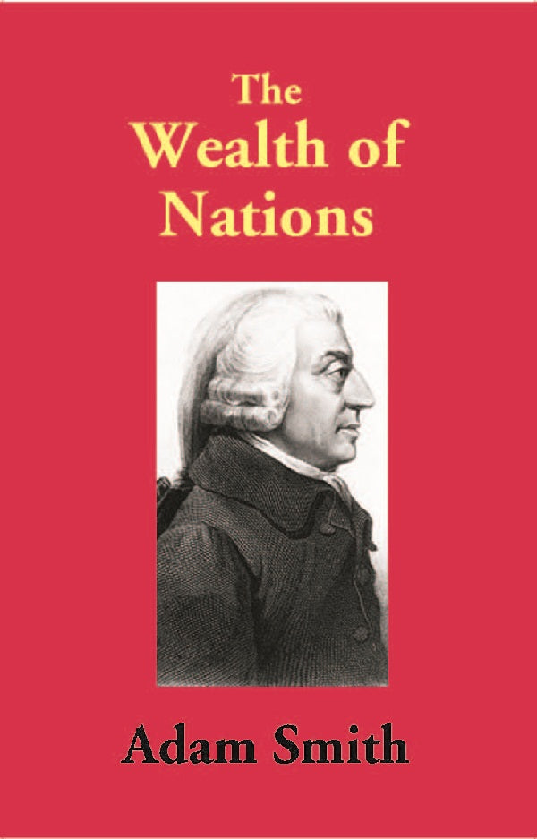 The Wealth of Nations - Gyan Books | Grocsy