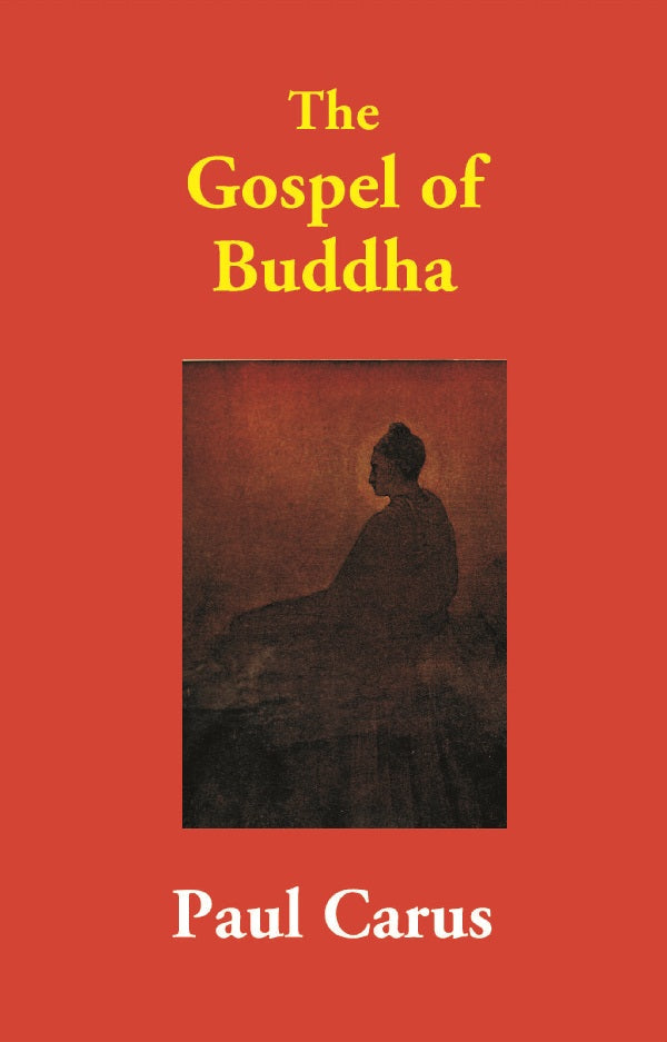 The Gospel of Buddha - Gyan Books | Grocsy