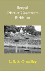 Bengal District Gazetteers: Birbhum 6th - Gyan Books | Grocsy