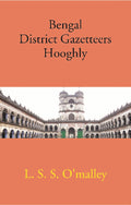 Bengal District Gazetteers: Hooghly 22nd - Gyan Books | Grocsy