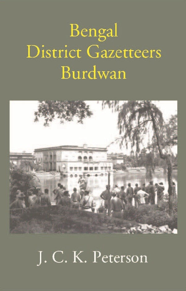 Bengal District Gazetteers: Burdwan 8th - Gyan Books | Grocsy