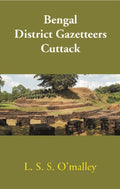 Bengal District Gazetteers: Cuttack 14th - Gyan Books | Grocsy