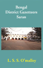 Bengal District Gazetteers: Saran 47th - Gyan Books | Grocsy
