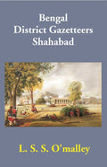 Bengal District Gazetteers: Shahabad 48th - Gyan Books | Grocsy