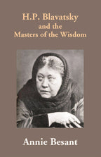 H.P. Blavatsky and the Masters of the Wisdom - Gyan Books | Grocsy