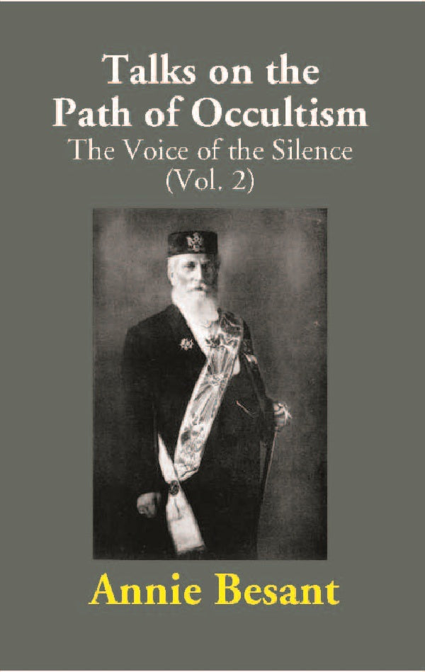 Talks on the Path of Occultism: The Voice of the Silence Vol. 2nd - Gyan Books | Grocsy