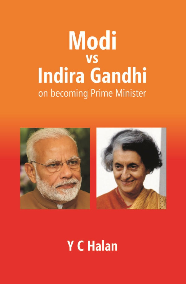 Modi vs Indira Gandhi On Becoming Prime Minister - Gyan Books | Grocsy