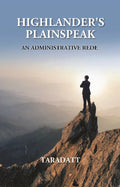 Highlander’s Plainspeak: An Administrative Rede - Gyan Books | Grocsy