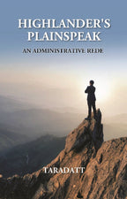 Highlander’s Plainspeak: An Administrative Rede - Gyan Books | Grocsy