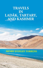 Travels in Ladâk, Tartary, and Kashmir - Gyan Books | Grocsy