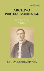 Archivo Portuguez-Oriental FASCICULO 5, Part E 3 - Gyan Books | Grocsy
