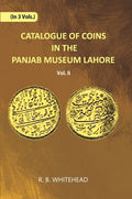 Catalogue Of Coins in The Panjab Museum, Lahore (Coins of The Mughal Emperors) Vol. 2nd - Gyan Books | Grocsy