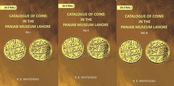 Catalogue Of Coins in The Panjab Museum, Lahore 3 Vols. Set - Gyan Books | Grocsy