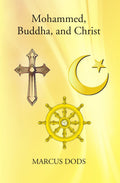 Mohammed, Buddha, And Christ - Gyan Books | Grocsy