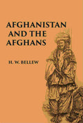 Afghanistan And The Afghans: Being A Brief Review Of The History Of The Country, And Account, Of Its People, With A Special Reference - Gyan Books | Grocsy
