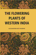 The Flowering Plants Of Western India - Gyan Books | Grocsy
