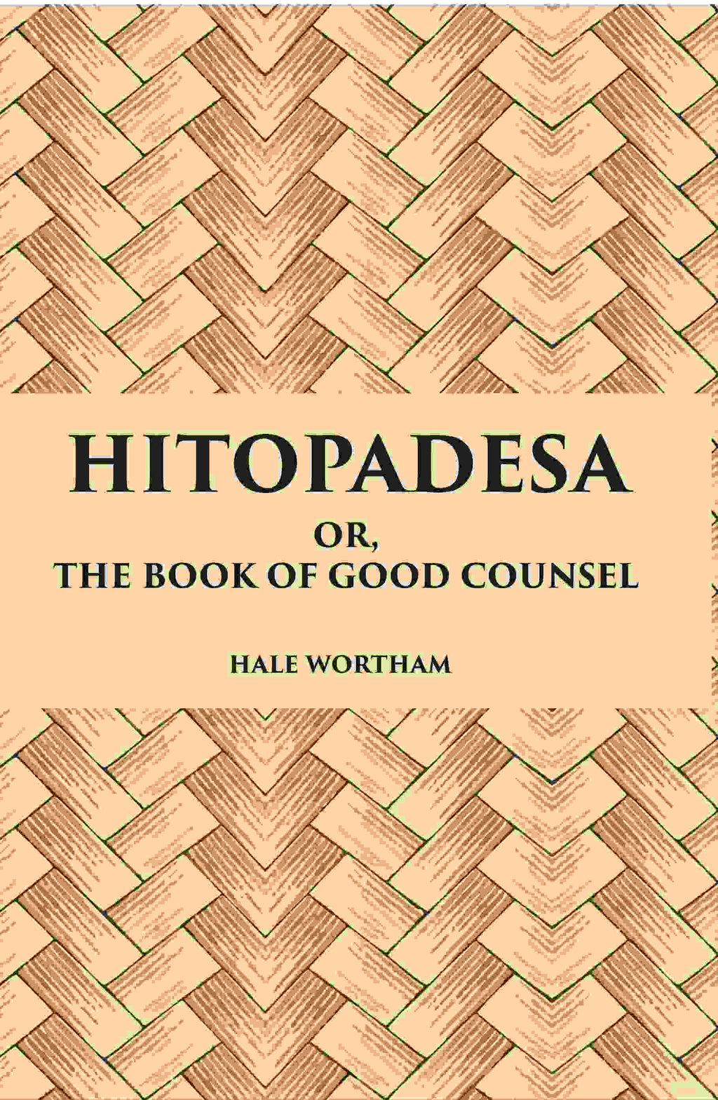 Hitopadesa Or, The Book Of Good Counsel - Gyan Books | Grocsy
