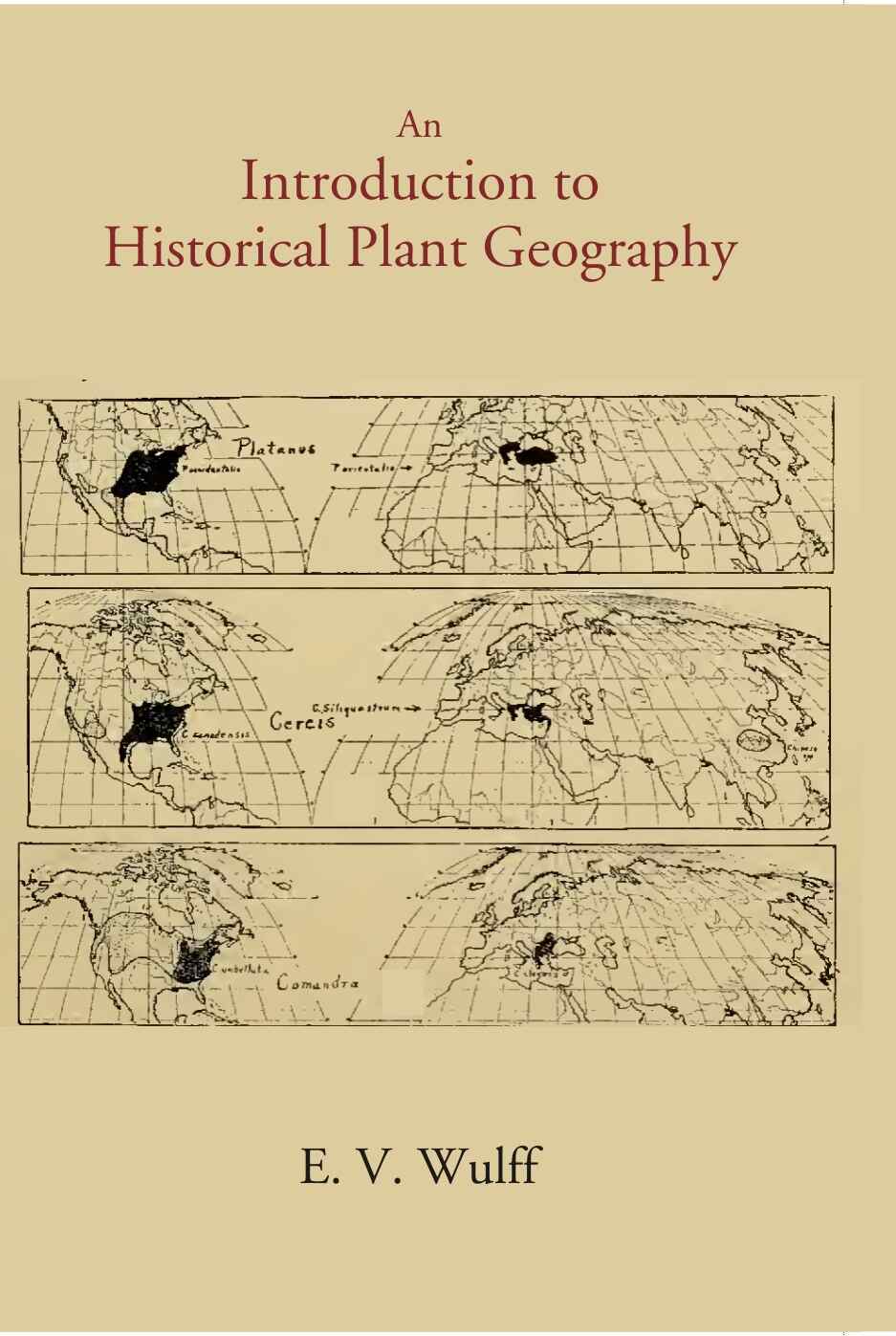An Introduction To Historical Plant Geography - Gyan Books | Grocsy