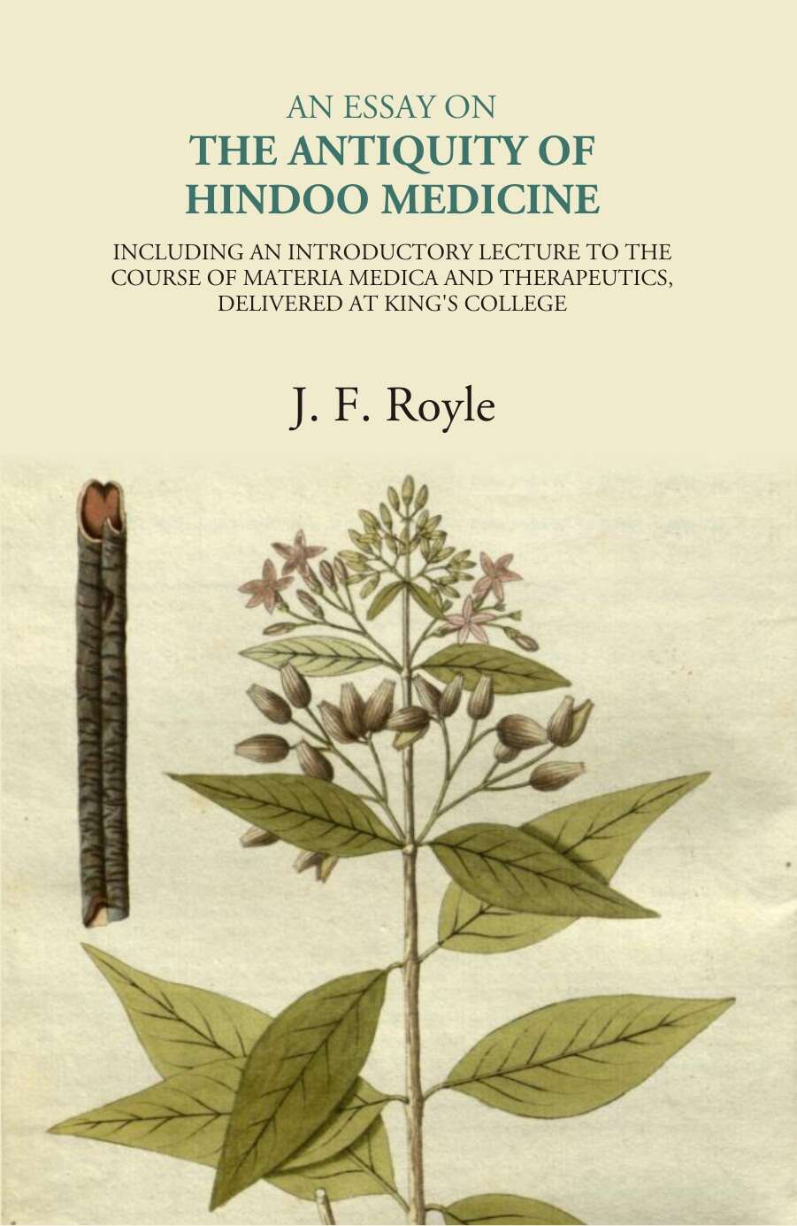An Essay On The Antiquity Of Hindoo Medicine - Gyan Books | Grocsy