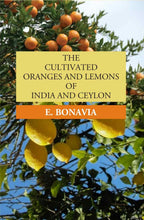 The Cultivated Oranges And Lemons Of India And Ceylon - Gyan Books | Grocsy