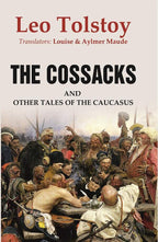 The Cossacks: And Other Tales of the Caucasus - Gyan Books | Grocsy