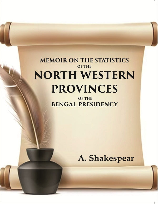 Memoir on the statistics of the North Western provinces of the Bengal presidency - Gyan Books | Grocsy