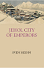 Jehol: City Of Emperors - Gyan Books | Grocsy