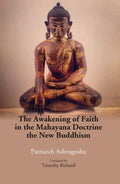 The Awakening of Faith in the Mahayana Doctrine: the New buddhism - Gyan Books | Grocsy