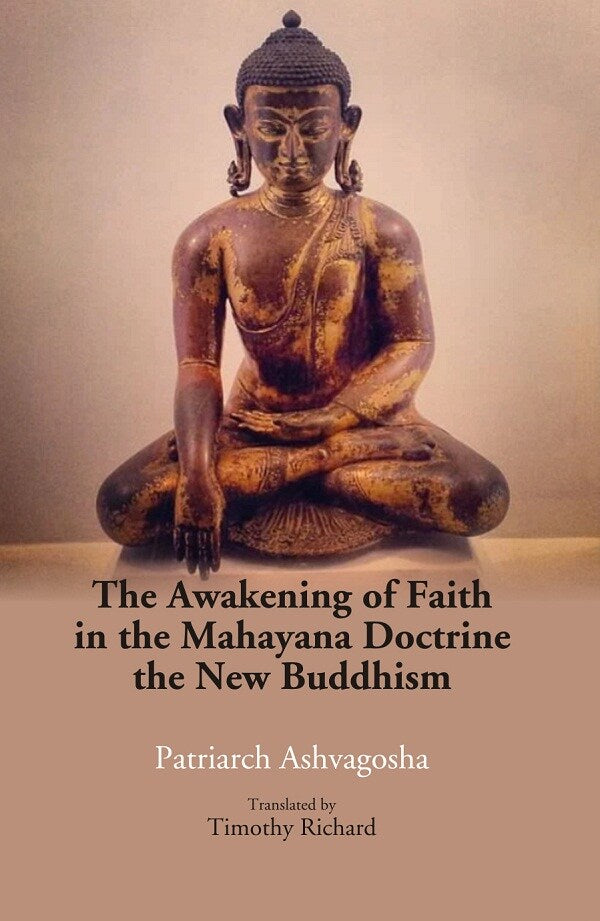 The Awakening of Faith in the Mahayana Doctrine: the New buddhism - Gyan Books | Grocsy