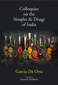 Colloquies on the Simples & Drugs of India - Gyan Books | Grocsy