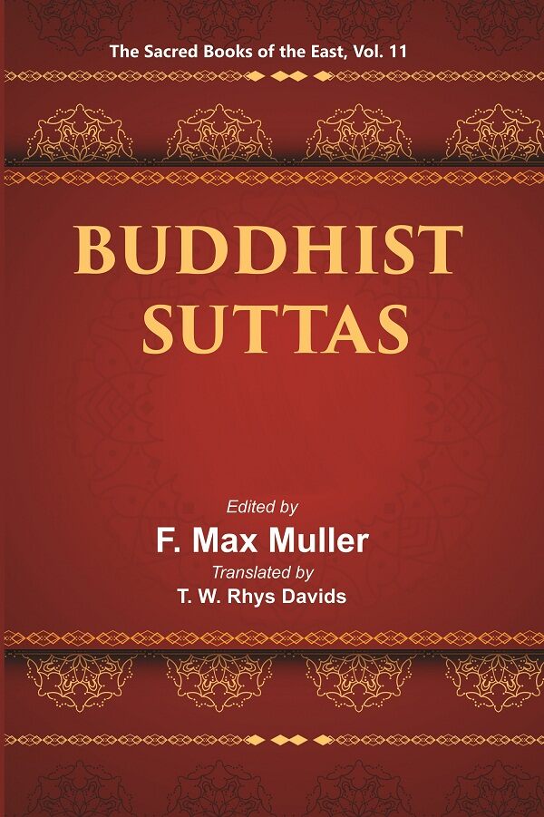 The Sacred Books of the East (BUDDHIST SUTTAS) 11th - Gyan Books | Grocsy