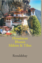 Himalayan Bhutan Sikhim & Tibet - Gyan Books | Grocsy