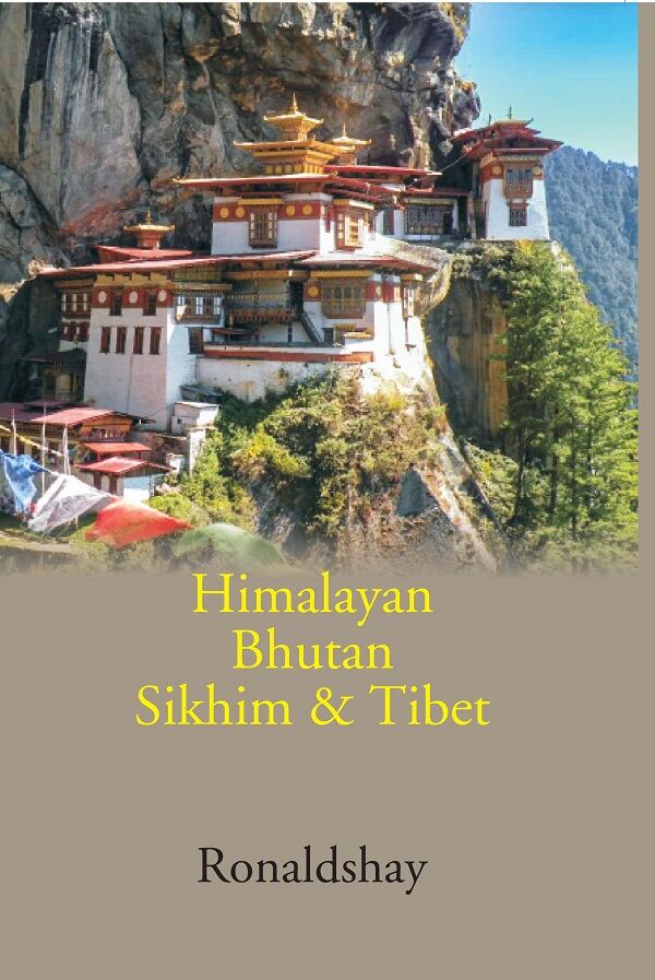 Himalayan Bhutan Sikhim & Tibet - Gyan Books | Grocsy