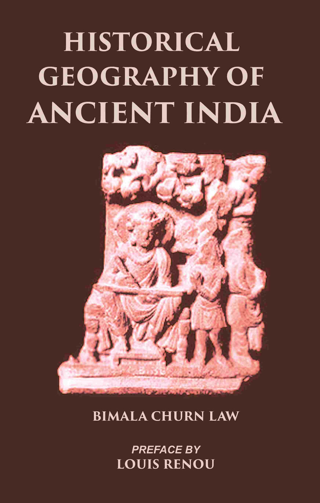 HISTORICAL GEOGRAPHY OF ANCIENT INDIA - Gyan Books | Grocsy
