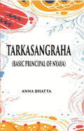 TARKASANGRAHA: (Basic principal of nyaya ) - Gyan Books | Grocsy