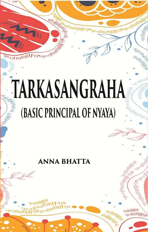 TARKASANGRAHA: (Basic principal of nyaya ) - Gyan Books | Grocsy