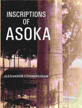 Inscriptions Of Asoka - Gyan Books | Grocsy