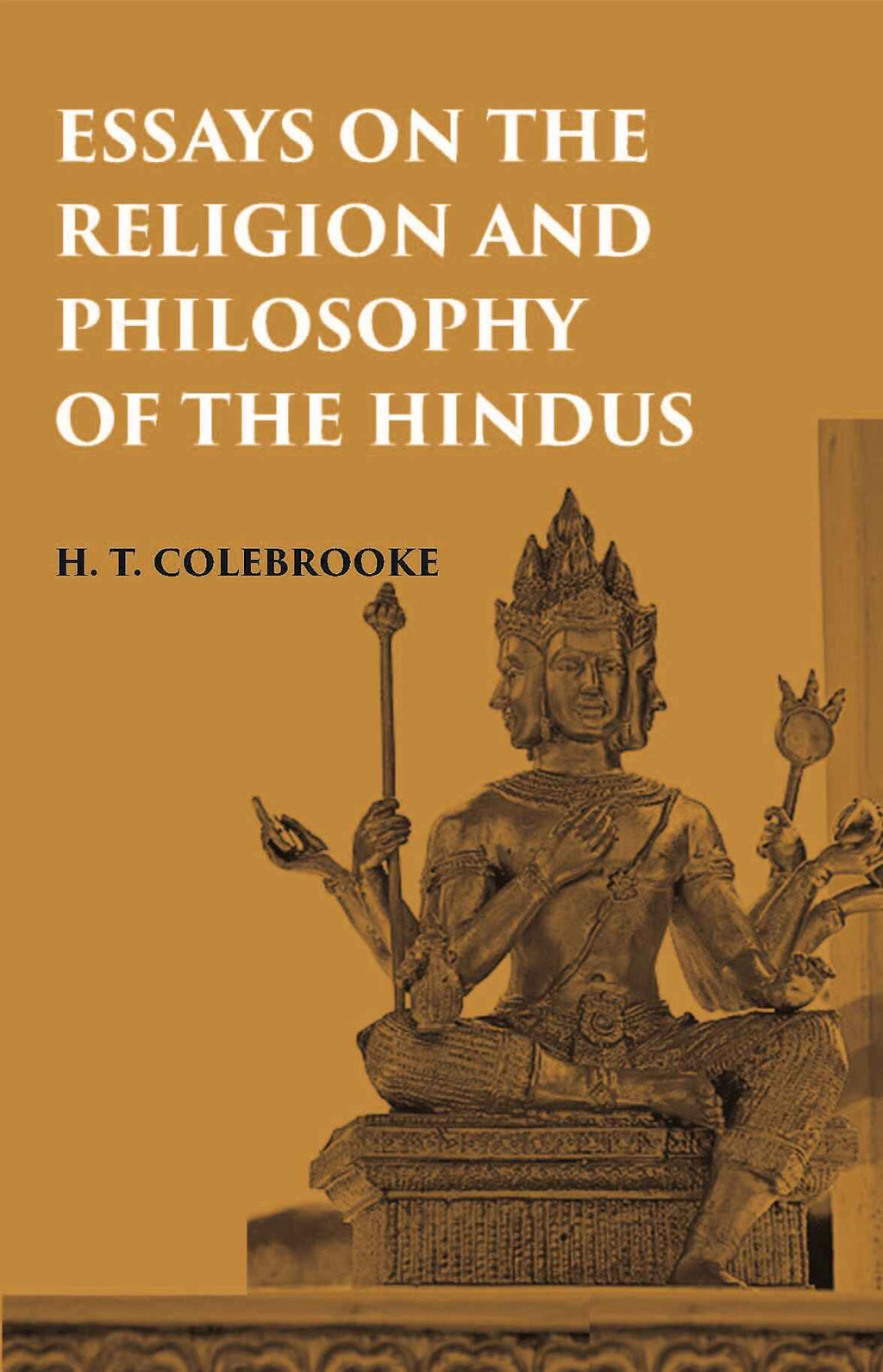 ESSAYS ON THE RELIGION AND PHILOSOPHY OF THE HINDUS - Gyan Books | Grocsy