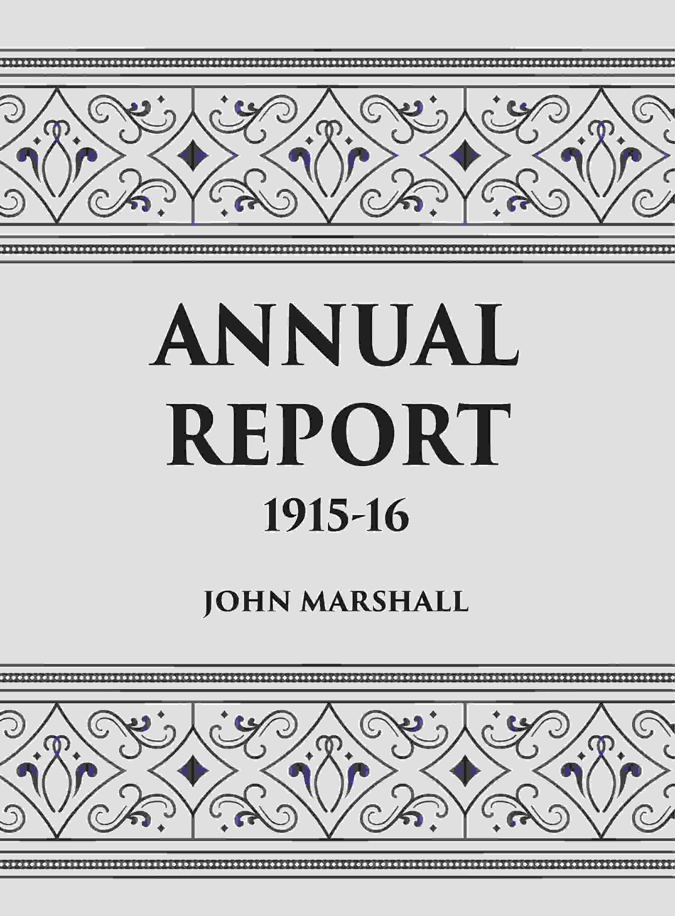 ANNUAL REPORT 1915-16 - Gyan Books | Grocsy