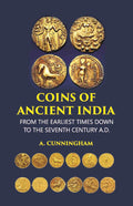 COINS OF ANCIENT INDIA: FROM THE EARLIEST TIMES DOWN TO THE SEVENTH CENTURY A.D. - Gyan Books | Grocsy